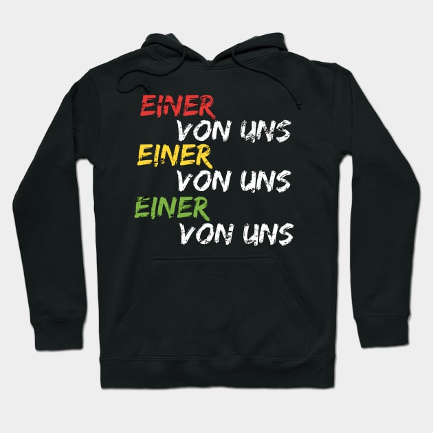 Einer Von Uns Shirt Gang Crew Clique Geschenkidee Hoodie by SinBle